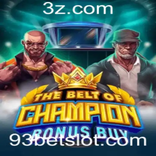 Descubra as Emoções de TheBeltOfChampionBonusBuy: O Jogo de Apostas com 93 Bet